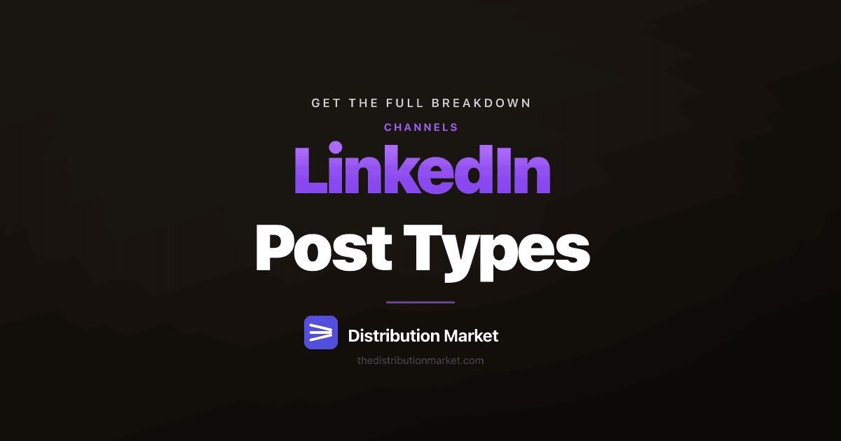 LinkedIn Post Types
