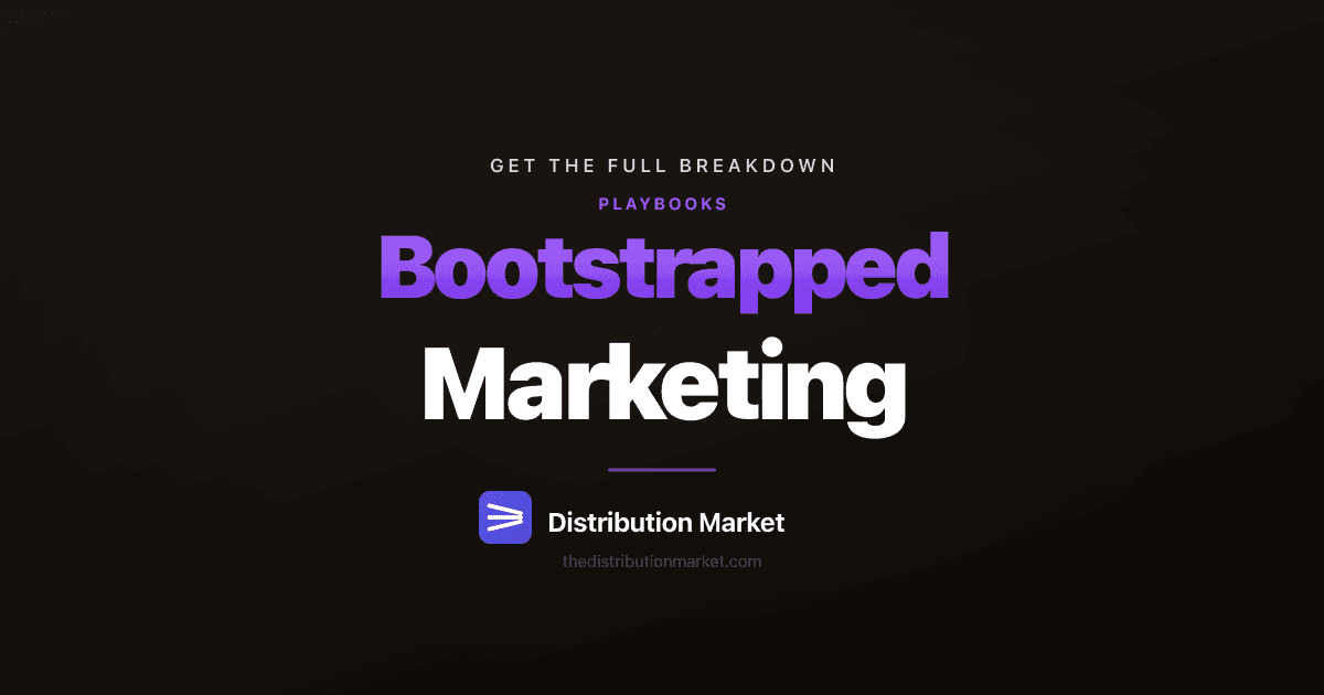Bootstrapped Marketing