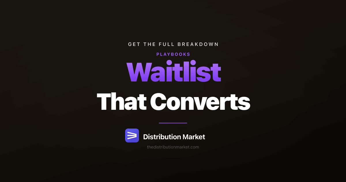 Waitlist That Converts