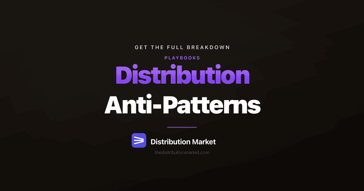 Distribution Anti-Patterns